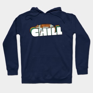 CHILL Hoodie